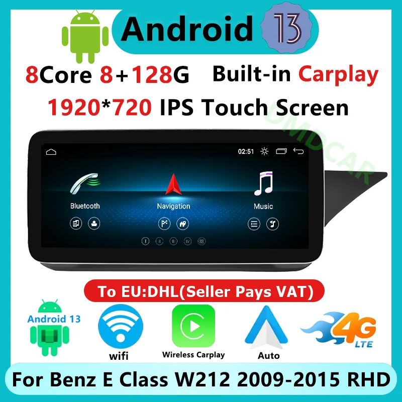 

12.5" 8Core Andriod13 Car Multimedia Player For Mercedes Benz E Class W212 2009-2015 RHD Auto Radio GPS Stereo Video CarPlay
