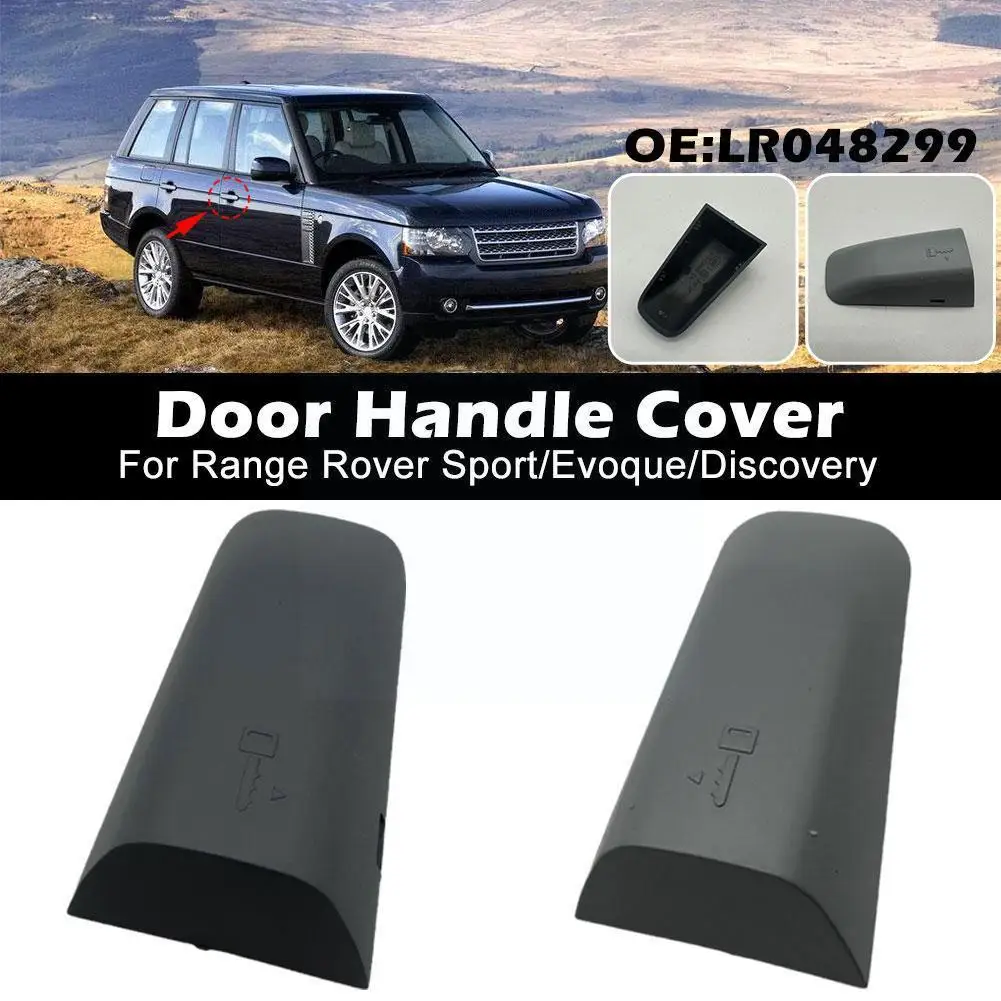 

Крышка передней двери ручки для Land Rover Range Rover Sport /Evoque/ Discovery левая и правая крышка дверной ручки LR048299 O2Z3