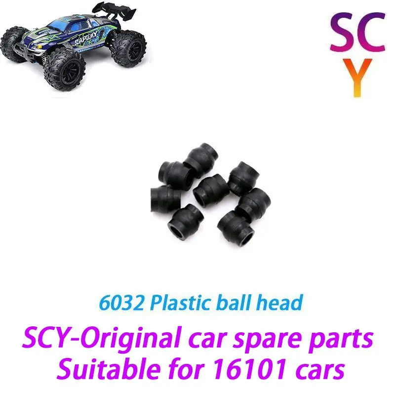 SCY 16101 1/16 RC автомобиль оригинальные запасные части 6032 пластиковая шаровая Головка