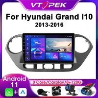 vtopek 2din for hyundai grand i10 2013 2016 4g android 11 car stereo radio multimedia video player navigation gps head unit