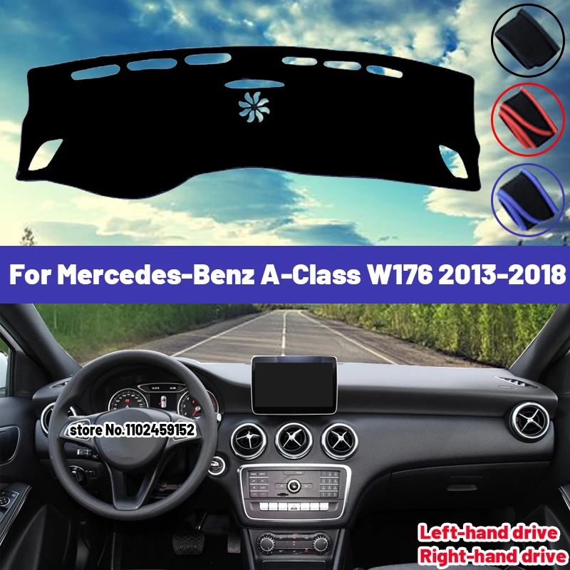 

Высококачественный коврик для приборной панели автомобиля Mercedes-Benz A-Class W176 2013-2018, солнцезащитный козырек, избегайте трудозатрат, ковры, защита от УФ-излучения, интерьер