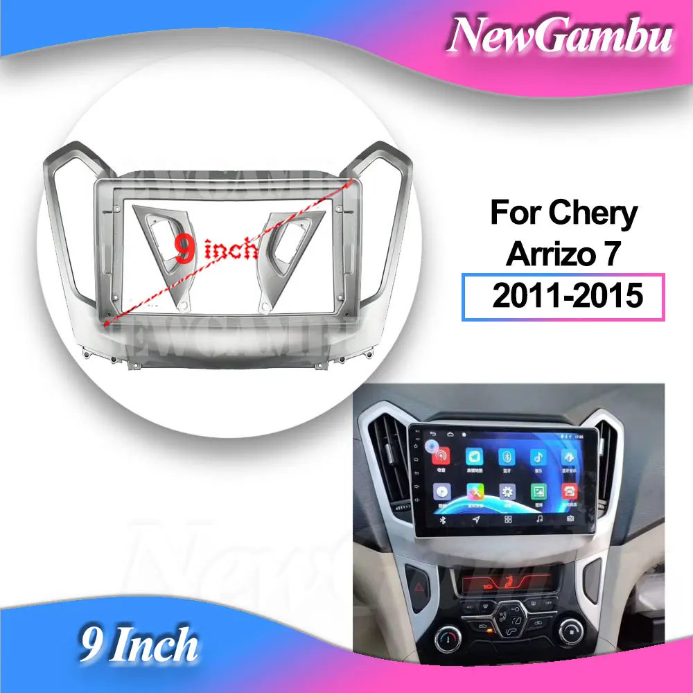 

NewGambu 9 Inch Car Radio Installation ABS PC Plastic Fascia Dashboard Plane Frame For Chery Arrizo 7 2011-2015