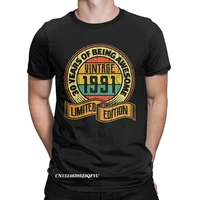 mens t shirts 30 years of being awesome vintage 1991 limited edition pure cotton tee shirt clothes graphic printed t shirt