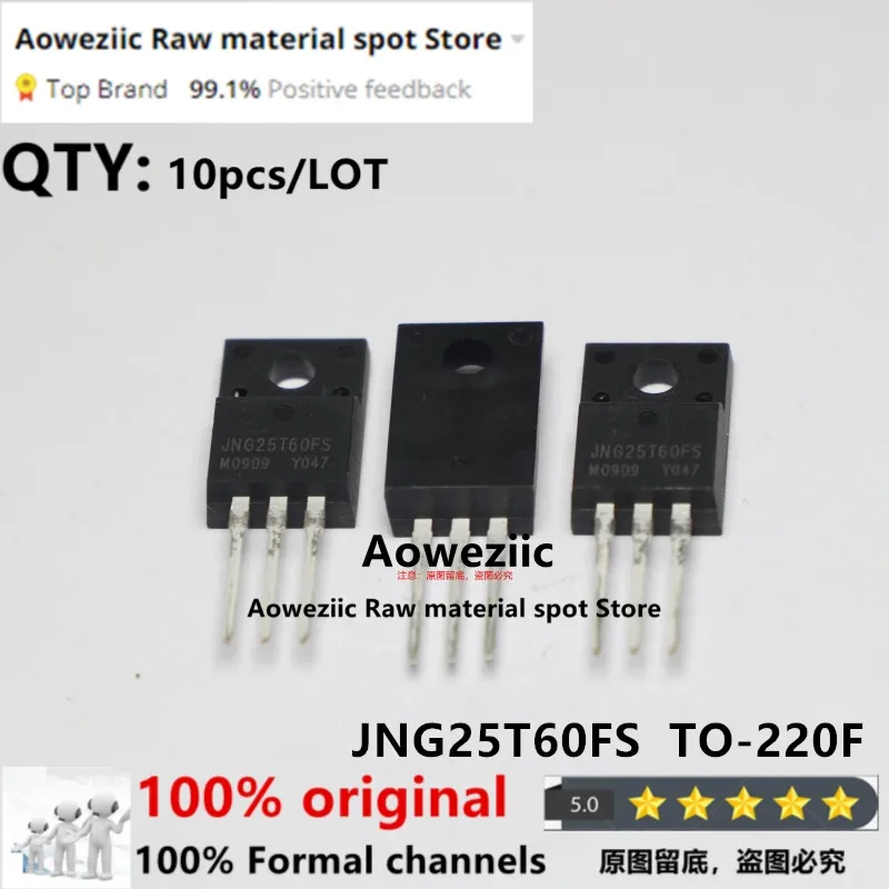 

Aoweziic 100% New Original JNG20T60FS JNG25T60FS JNG30T60FS JNG15T120FS TO-220F IGBT Single Tube 20A 25A 30A 600V 15A 1200V