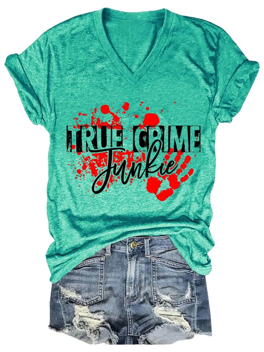 Lovessales Womens True Crime Junkie V-neck Short Sleeve 100% Cotton T-shirt