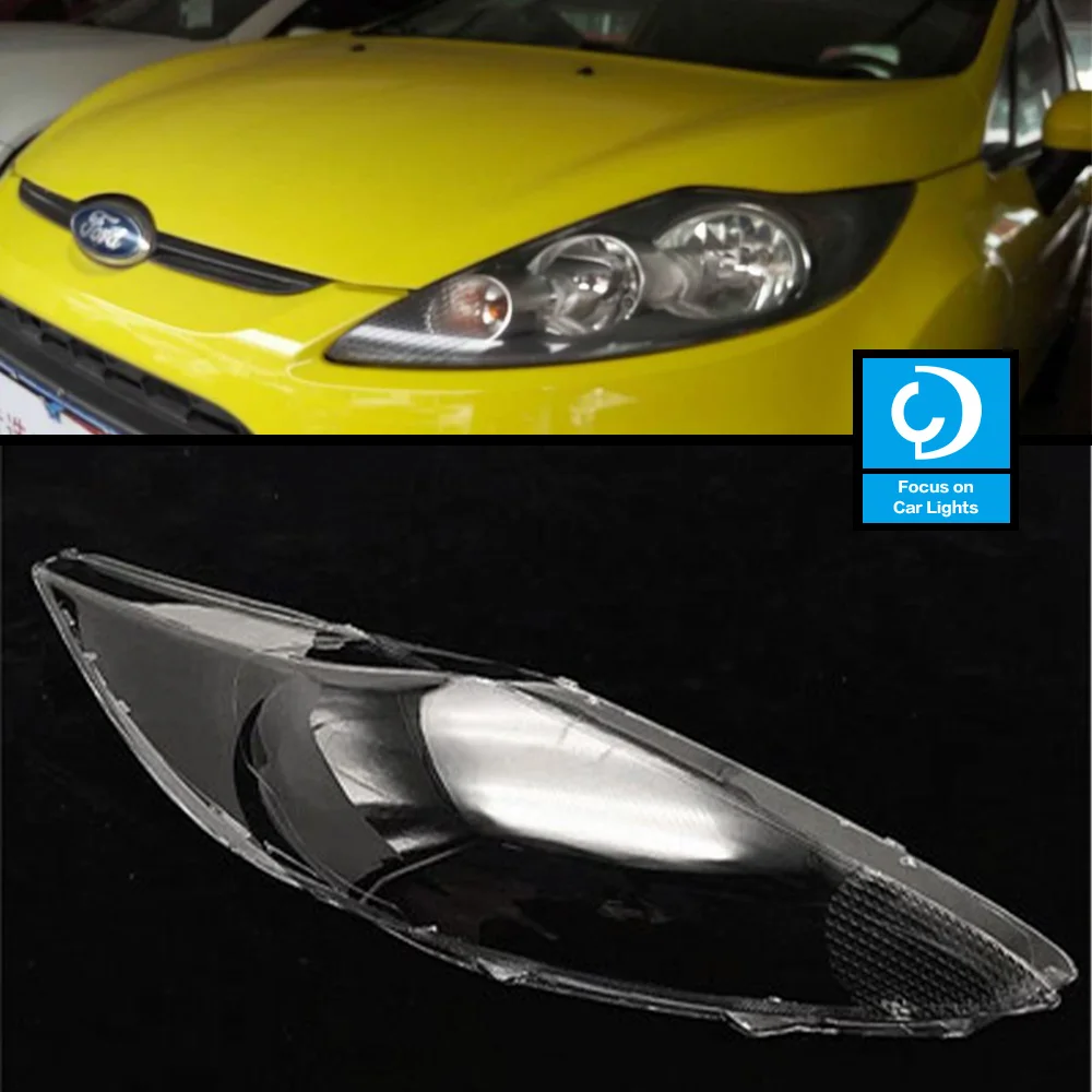 

Car Front Headlight Lens Light Cover Glass Transparent For Ford Fiesta 2009-2012 Auto Head Lamp Lampcover Shade Shell