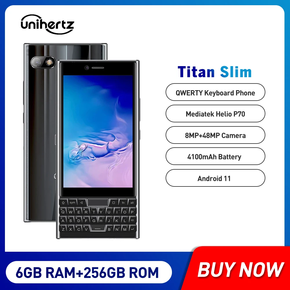 Unihertz TITAN SLIM Android Qwerty Keyboard SMartphone 6GB 256GB 8MP 48MP 4100mAh NFC Touch Screen Mobile Phone