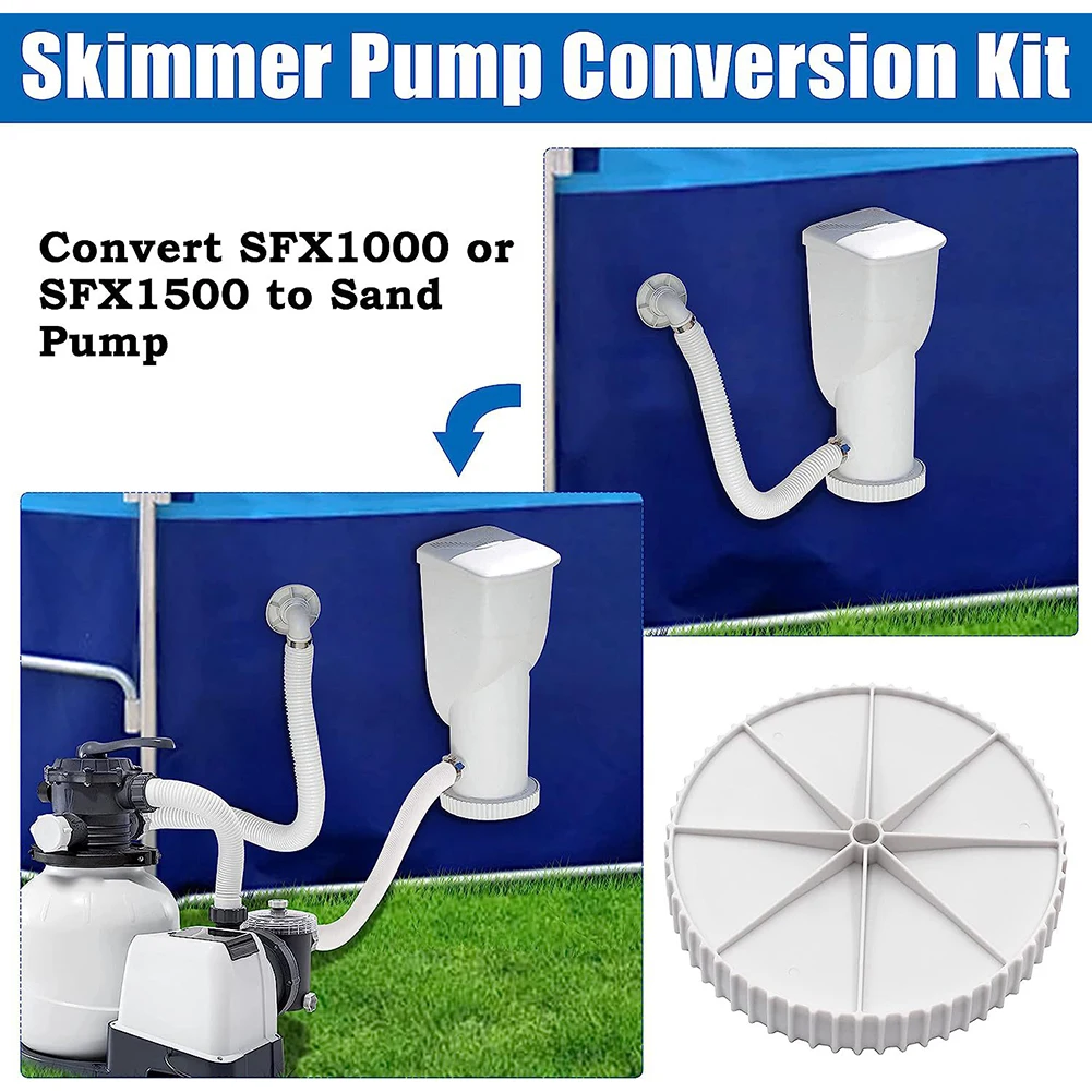 

Skimmer Pump Conversion For SFX1000 SFX1500S Drain Cover Sand Pump Vacuum Adapter Replacement Kit With Gasket Pool Cleaning Tool