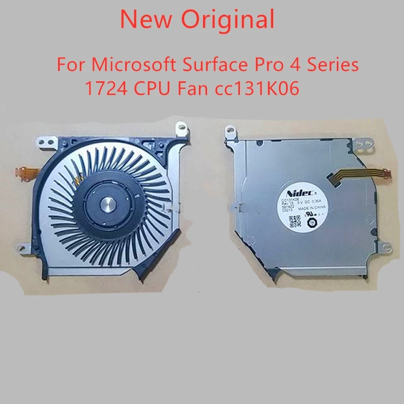 

New Original Laptop CPU Cooling Fan For Microsoft Surface Pro 4 Series 1724 Fan CC131K06 ND55C06-15G05 DC5V 0.36A