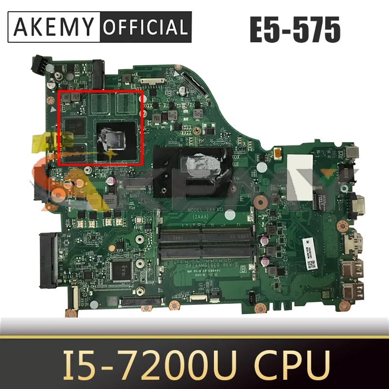 

For ACER Aspire E5-575 i5-7200U Notebook Mainboard DAZAAMB16E0 SR2ZU N16S-GT1-KA-A2 DDR4 Laptop Motherboard