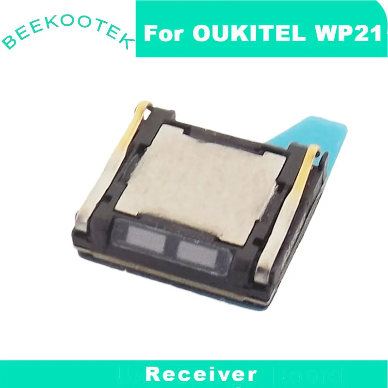 

Приемник OUKITEL WP21, новый оригинальный динамик, передние наушники, аксессуары для смартфона Oukitel WP21