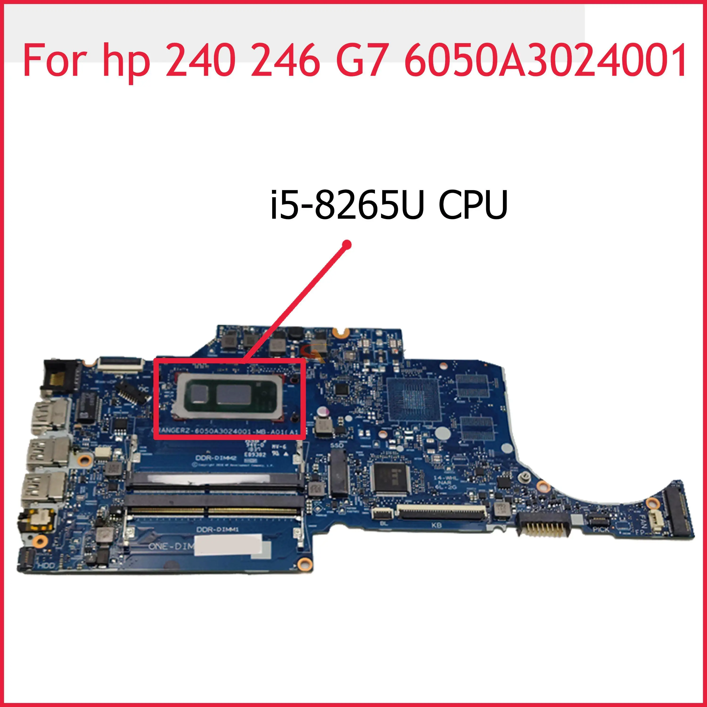 

L38150-601 6050A3024001-MB-A01 w 520/2GB GPU i5-8265U CPU для ноутбука HP 14-CK 240 246 G7, материнская плата для ноутбука