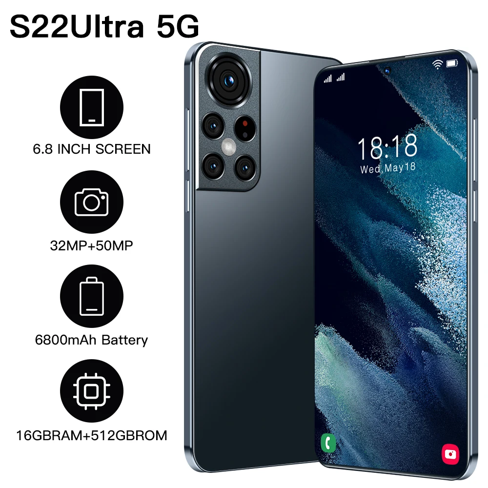 

Смартфон S22 Ultra, 16 + 512 ГБ, 6,8 дюйма, 1440*3200, 6800 мАч, 32 Мп + 50 МП, Android 11, 10-ядерный процессор MTK6889, телефон с разблокировкой по лицу и двумя SIM-картами