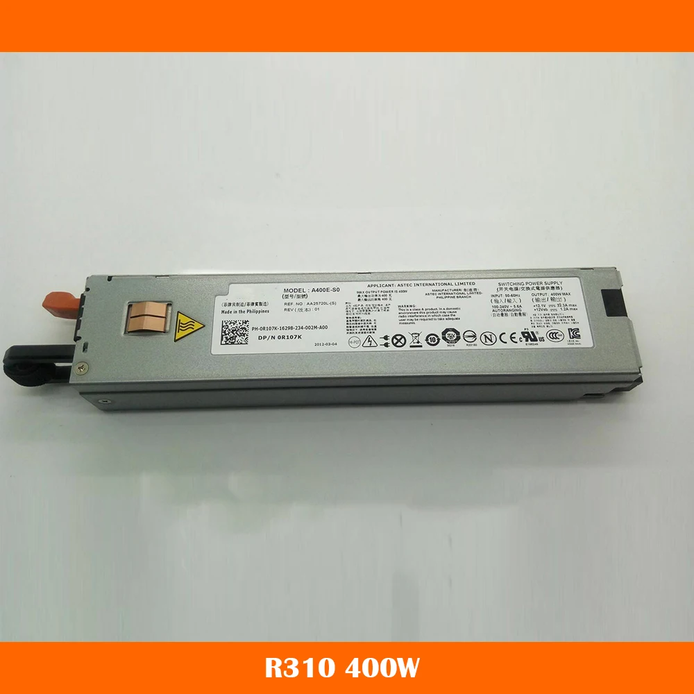 Server Power Supply For DELL R310 A400E-S0 0R107K R107K D400E-S0 0T130K T130K 400W Fully Tested