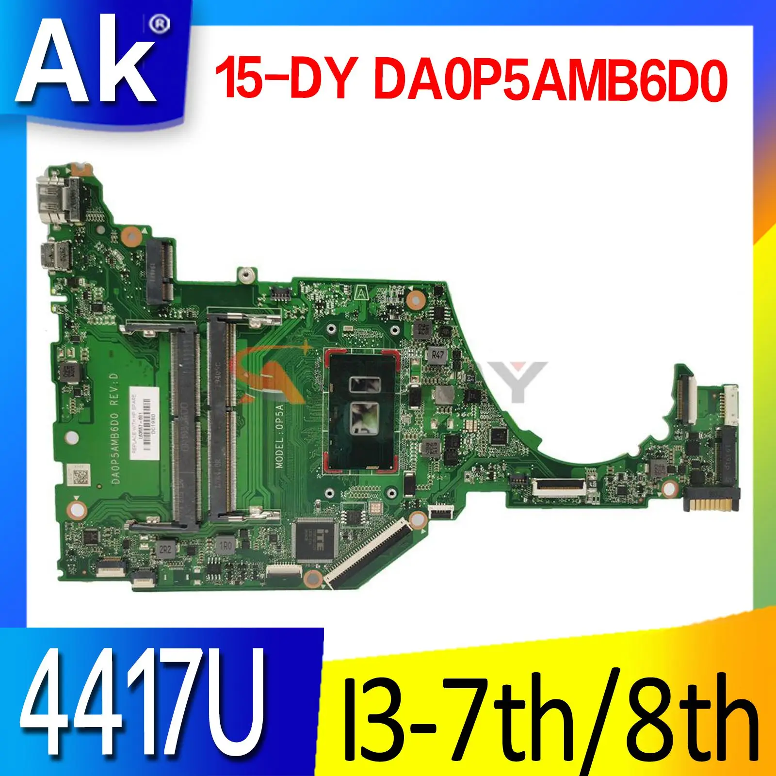 

For HP 15-DY Laptop Motherboard Mainboard With 4417U I3 7th Gen 8th Gen CPU 15-DY DA0P5AMB6D0 Motherboard DDR4