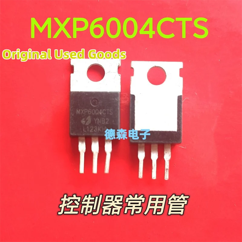 

10 шт./лот оригинальные б/у товары MXP6004CTS 6004CTS от 6604 до-220