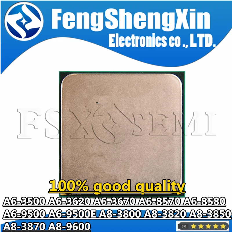 

100% work A6-3500 A6-3620 A6-3670 A6-8570 A6-8580 A6-9500 A6-9500E A8-3800 A8-3820 A8-3850 A8-3870 A8-9600 CPU