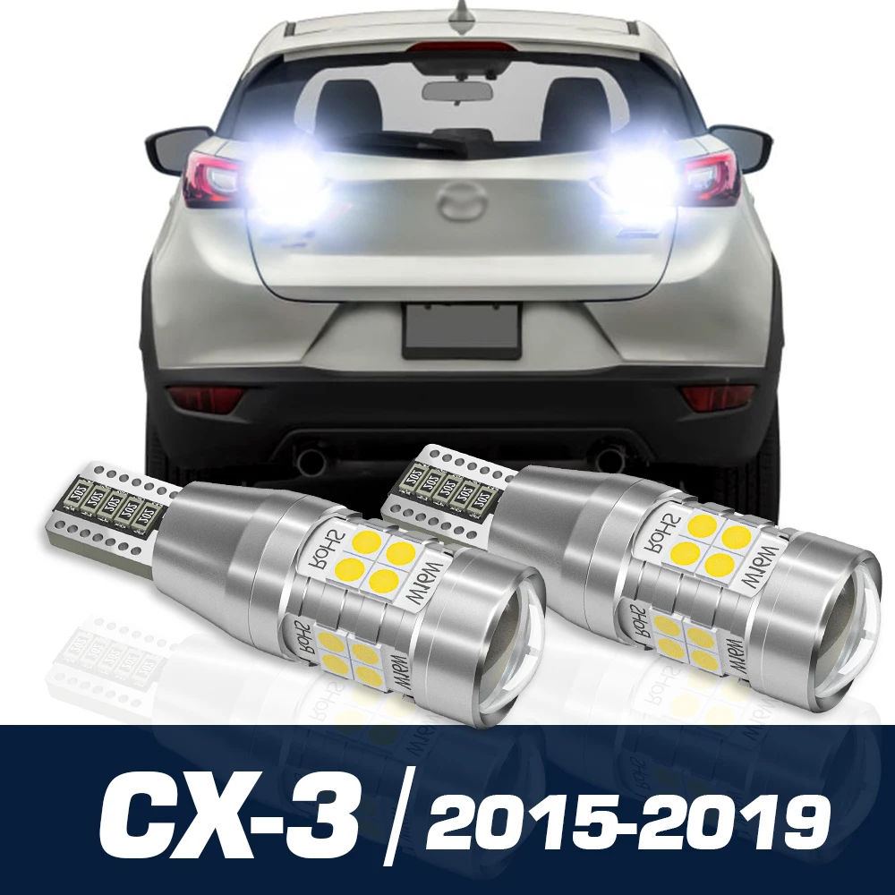 

2pcs LED Reverse Light Backup Bulb Canbus Accessories For Mazda CX-3 CX 3 CX3 DK 2015 2016 2017 2018 2019