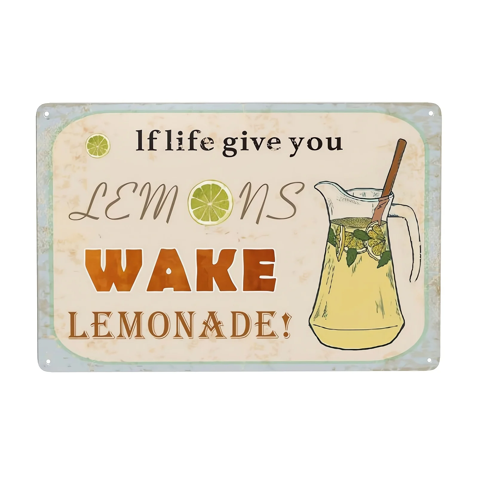 

Жестяная вывеска, если жизнь дает вам лимонад, ретро вывеска на стену, винтажный Декор на стену для кухни, спальни, кафе, гостиной, 8*12