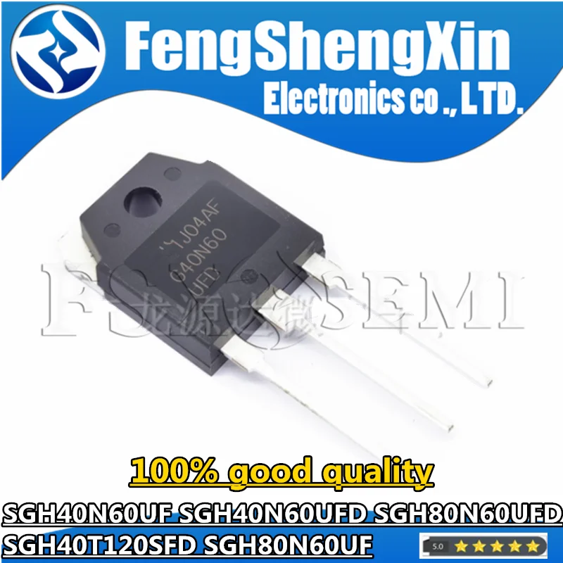 5 шт. SGH40N60UF SGH40N60UFD SGH80N60UFD SGH40T120SFD SGH80N60UF G40N60UF G40N60UFD G80N60UFD G40N120D G80N60UF TO247 IGBT