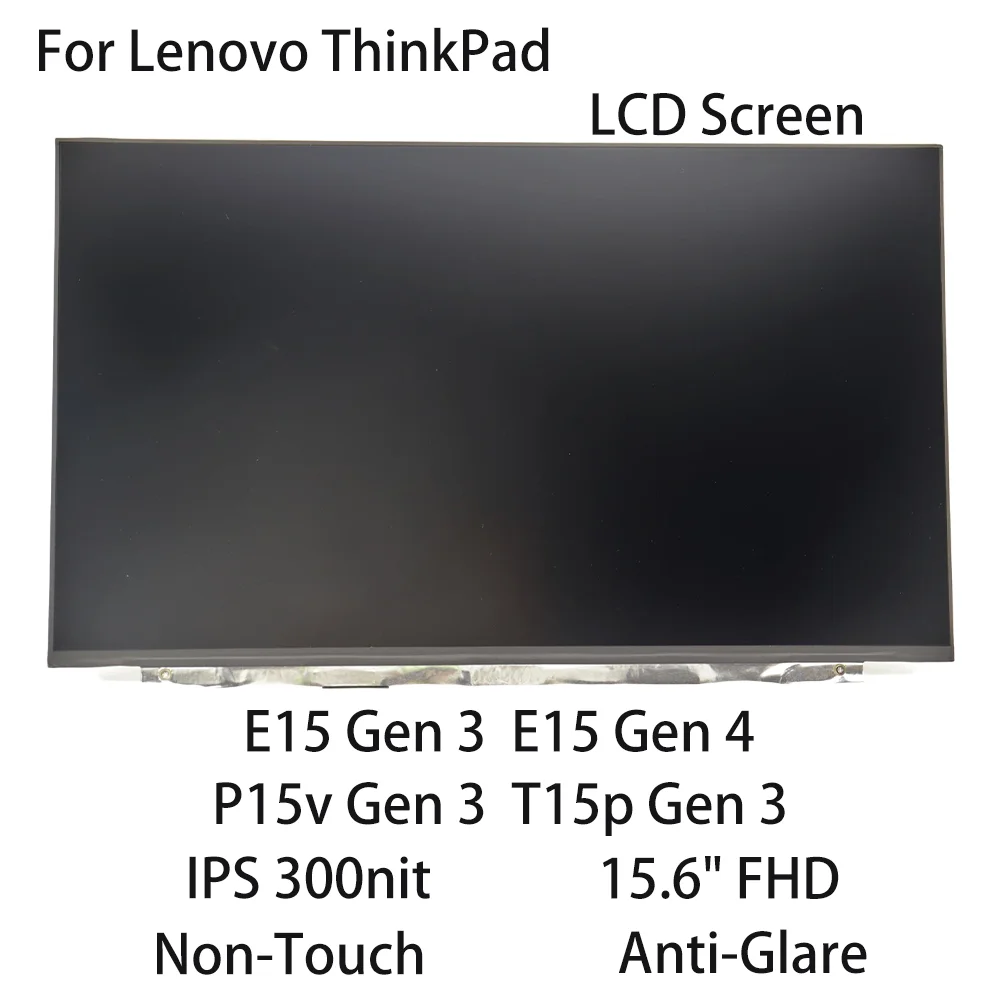 15 6 &quotFHD новый для ThinkPad E15/P15v/T15p Gen3 E15 Gen4 ЖК-экран без сенсорного экрана IPS 300nit 5D11J81138