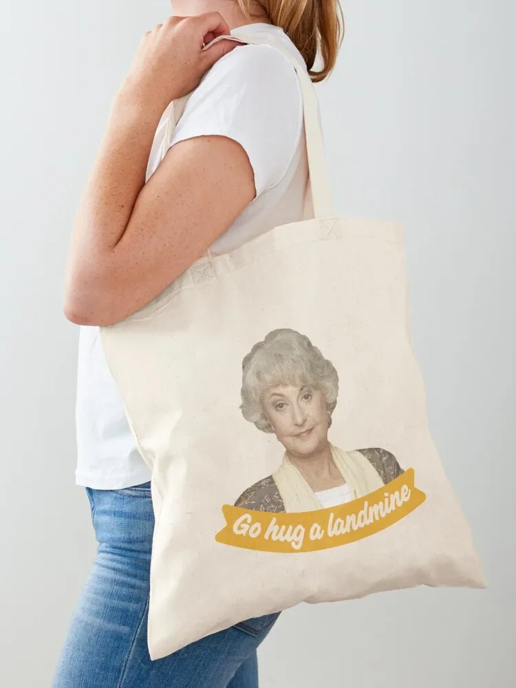 Go Hug A Landmine – Dorothy The Golden Girls Tote Bag складная многоразовая сумка эстетичные холщовые