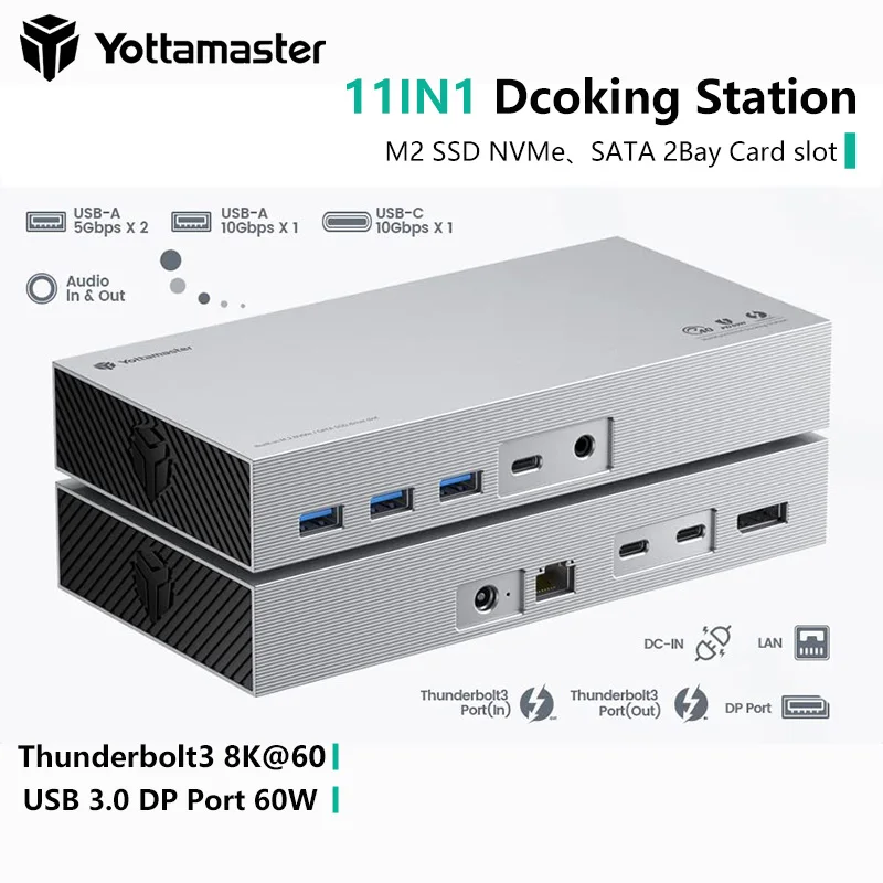 

Yottamaster Thunderbolt 3 11IN1 USB3.1 Gen 2 Docking Station Built-in 2 bay SATA/NVME SSD Card Slot and RJ45 Multi Type-C 60w