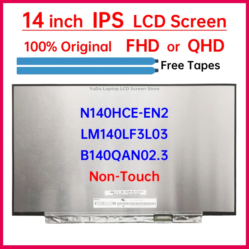 Фото 14-дюймовый ЖК-экран LM140LF3L03 N140HCE-EN2 B140QAN02.3 для Asus ZenBook UX425 UX425E UX425J UX425U, матричная панель дисплея без сенсорного экрана №1