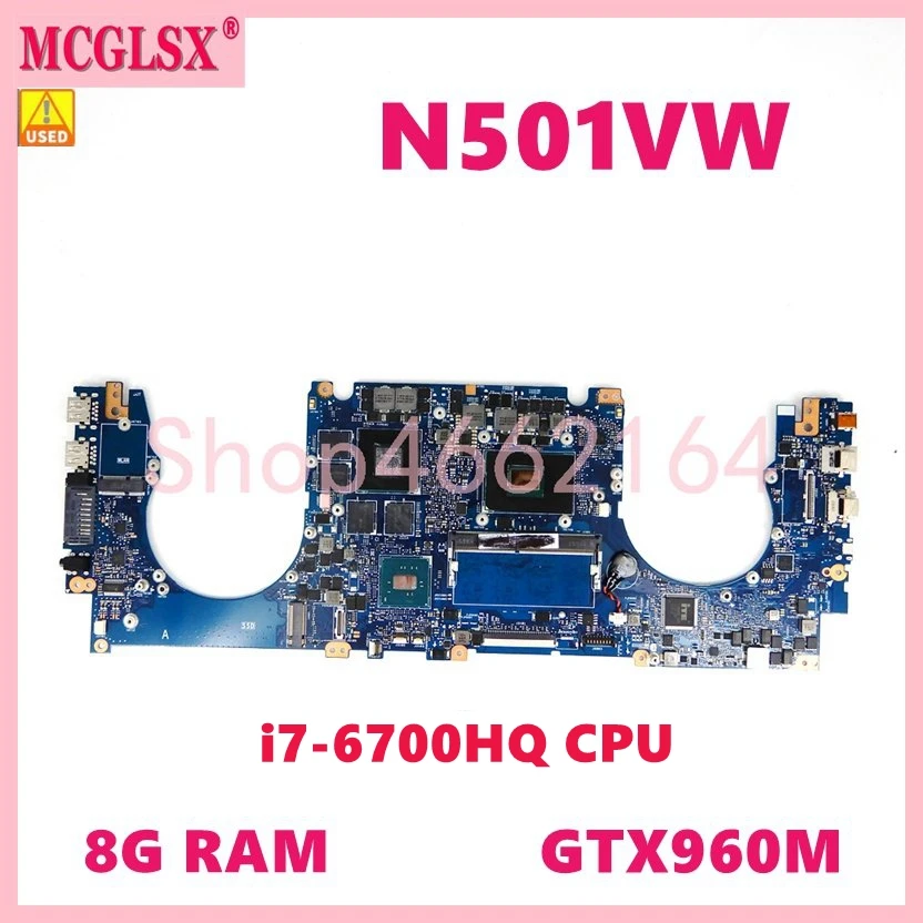 N501VW с процессором i7-6700HQ GTX960M 8GB-RAM материнская плата Asus ROG G501VW UX501VW N501V G501V UX501V N501VW материнская плата для ноутбука