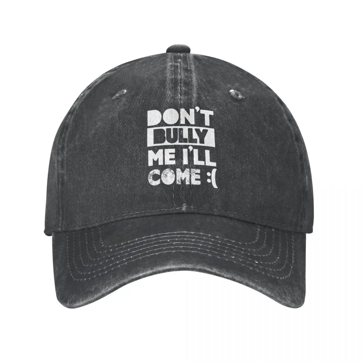 

Don't Bully Me I'll Come Men Women Baseball Cap Funny Sayings Quotes Humor Distressed Washed Caps Hat Vintage Outdoor Sun Cap