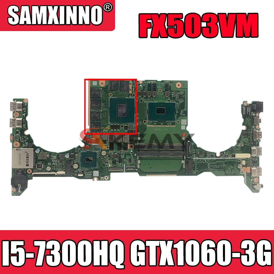 

Материнская плата DA0BKLMBAB0 для ноутбука Asus TUF Gaming FX503VM GL503VM FX503V GL503V