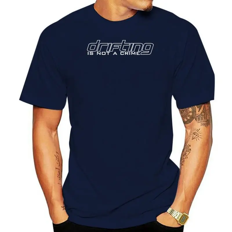 

2022 Summer New Cool Tee Shirt JDM Drifting Is Not A Crime Shirt Tee T-shirt Tuner Turbo Import Humor Cotton T-shirt
