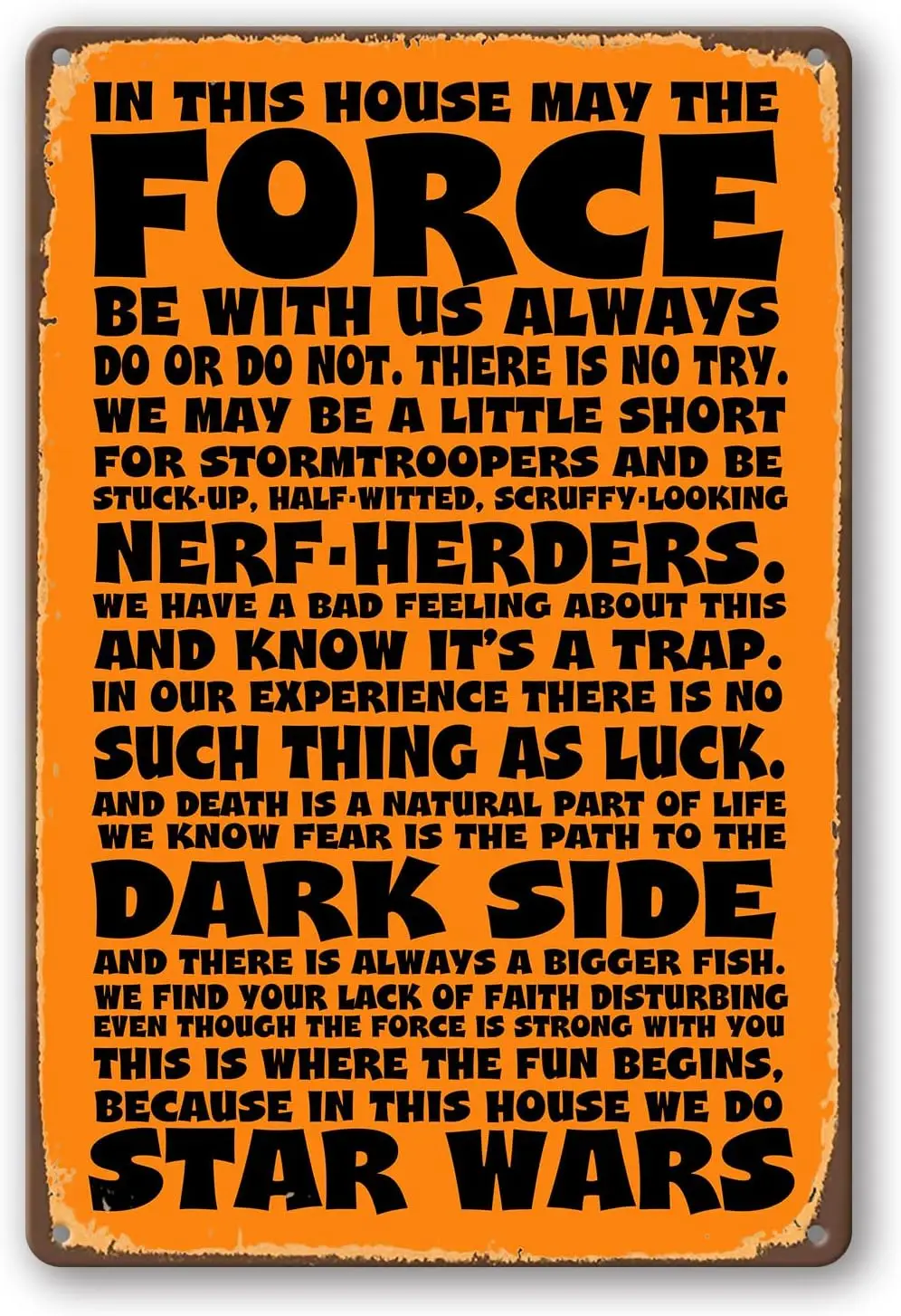 Metl Tn Sgn n Ths House Comptble или Str Wrs Home Wll rt Decor Gts Broom ccessores My The orce Be Wth You Do Or Not s No