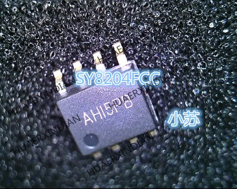 

New Original SY8204FCC Printing AHI3GB AHI*** SOP-8 Quality Assurance