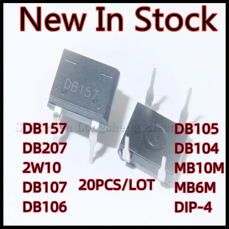 20 шт./лот MB6M MB10M DB104 DB105 DB106 DB107 2W10 DB207 DB157 DIP-4, выпрямительный мост, новая модель