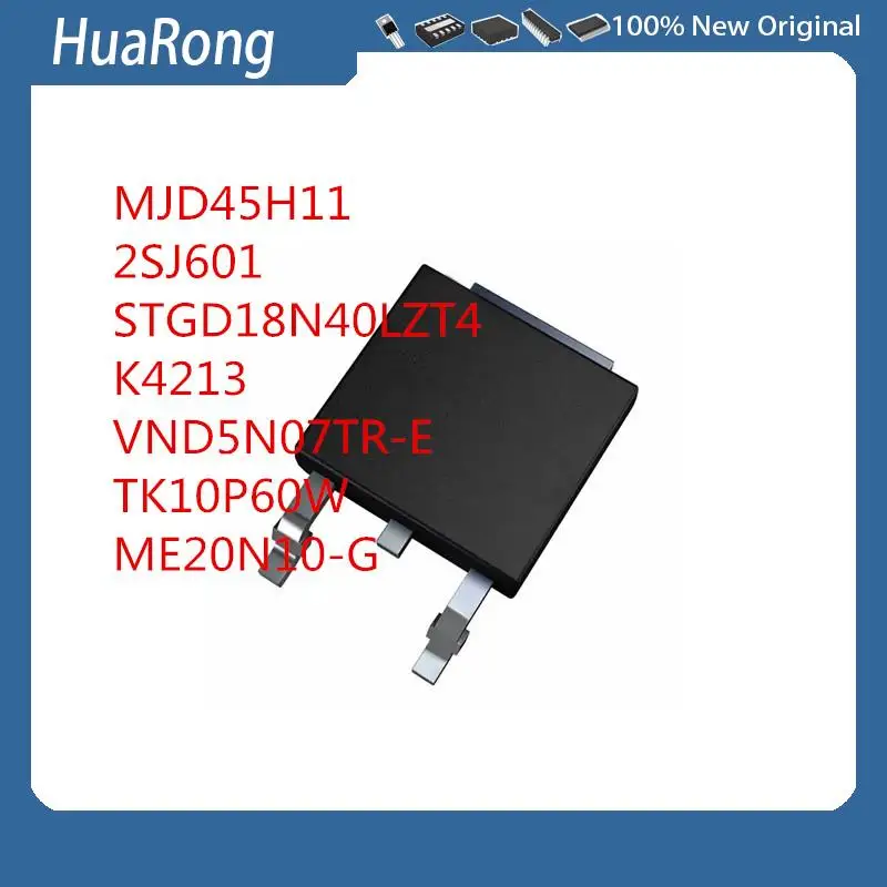 10 шт./лот MJD45H11 MJD 45H11 2SJ601 STGD18N40LZT4 GD18N40LZ K4213 2SK4213 VND5N07TR-E TK10P60W ME20N10-G TO-252