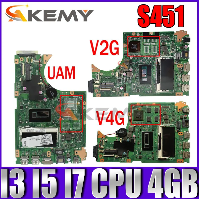 

S451L Original Mainboard V2G V4G GPU I3 I5 I7 CPU 4GB RAM for ASUS S451 V451 V451L S451LN S451LB S451LA Laptop Motherboard