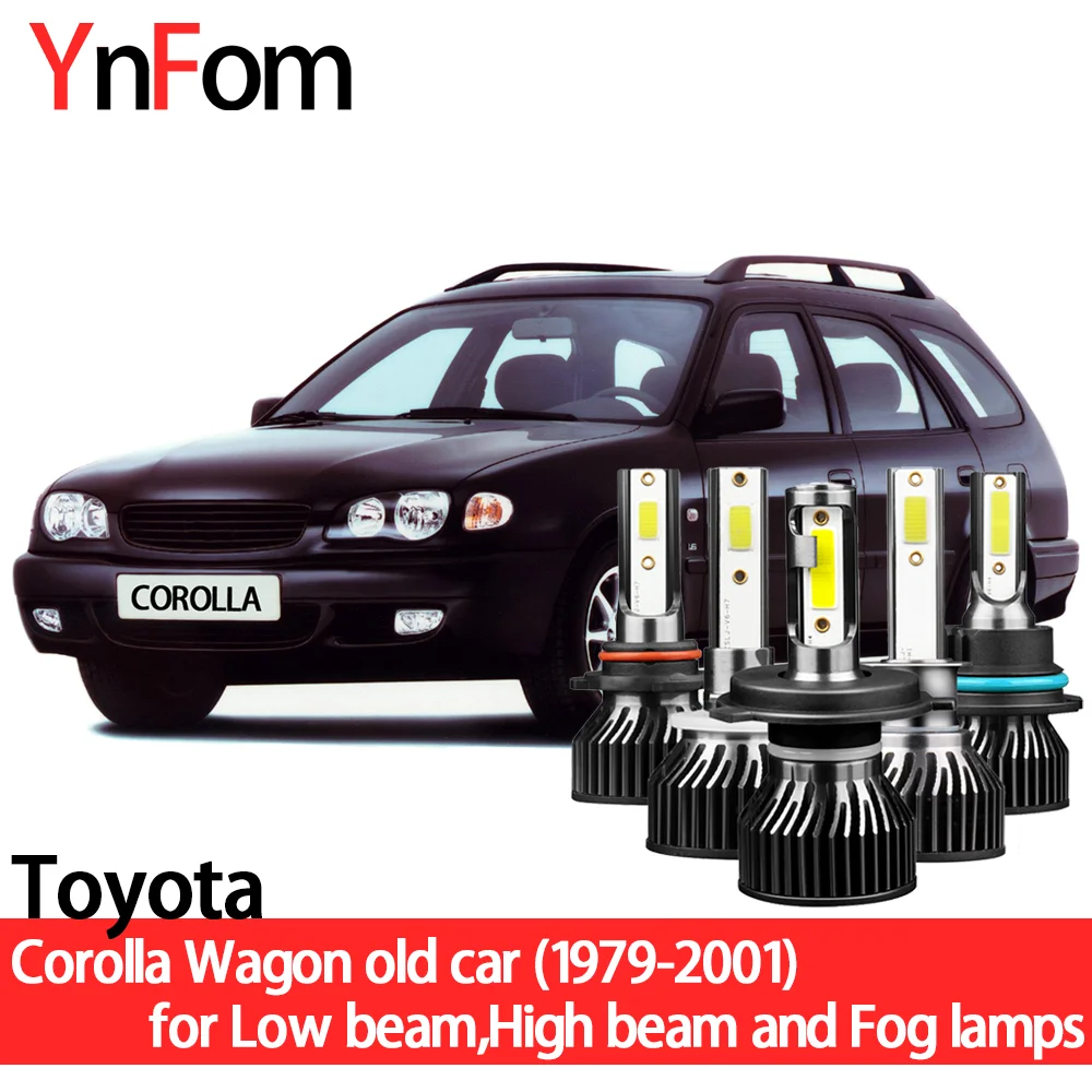 

YNFOM комплект светодиодных фар для Toyota Corolla Wagon старый автомобиль 1979-2001 Ближний/Дальний свет, противотуманная фара, автомобильные аксессуары, ...