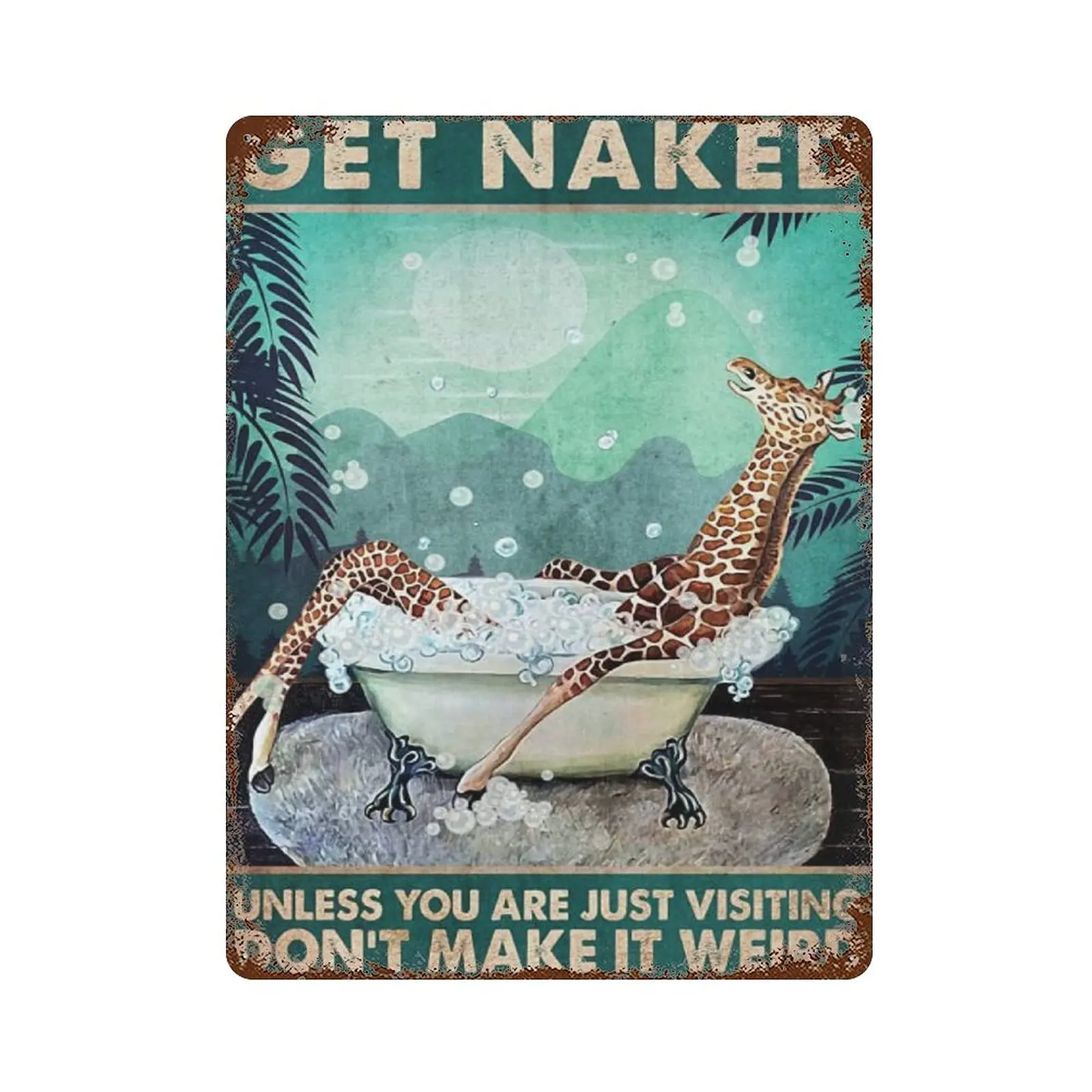 

Metal tin sign，Retro Style， Novelty poster，Iron Painting，Giraffe - Get Naked Unless You Are Just Visiting Tin Sign, Funny Giraff