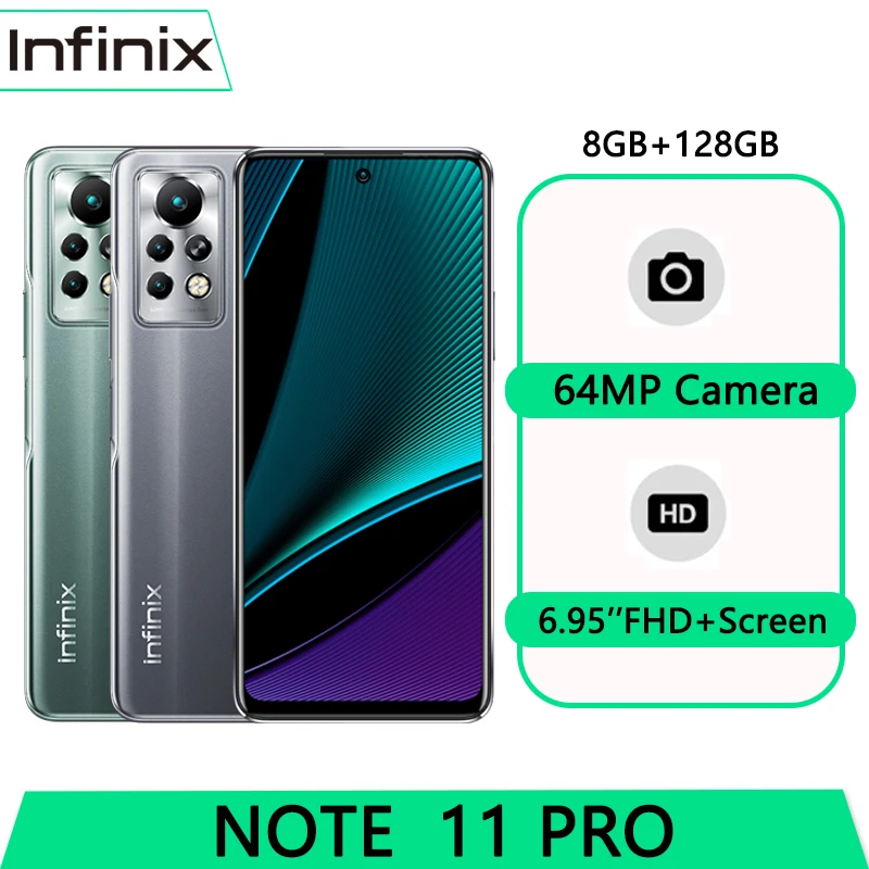 

Infinix Note 11 Pro 8GB 128GB 6.95'' Display Smartphone Helio G96 120Hz Refresh Rate 64MP Camera 33W Super Charge 5000 Battery