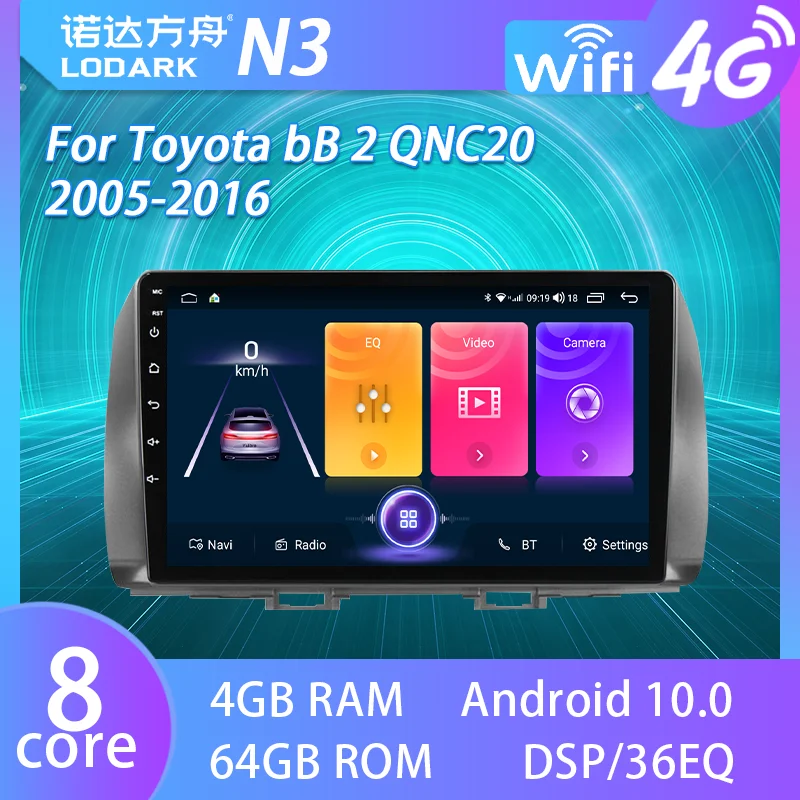 

Автомобильный сенсорный радиоприемник LODARK для Toyota bB 2 QNC20 2005 - 2016 Android GPS-навигатор умная система мультимедийный плеер 2 DIN без DVD
