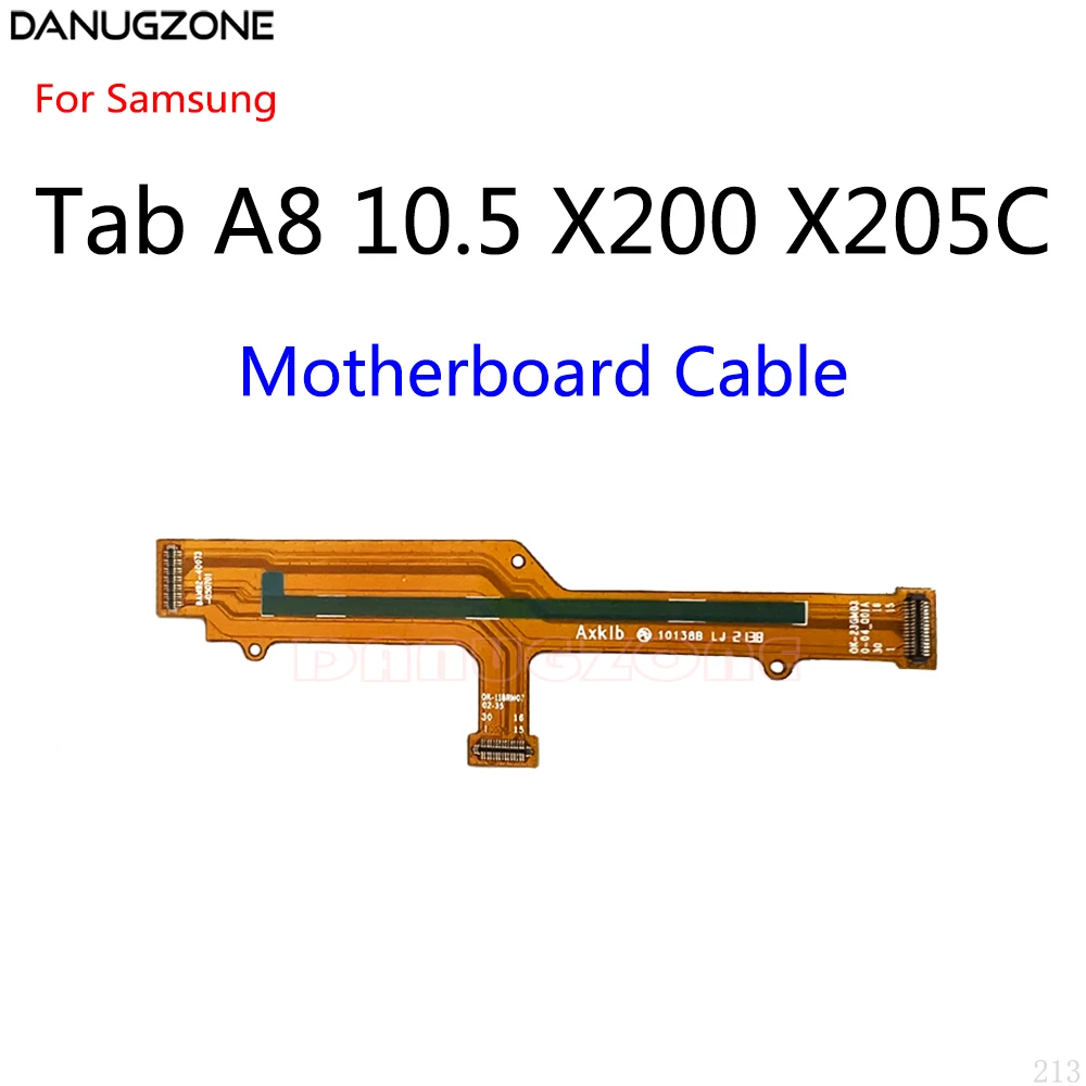 

10 шт./лот для Samsung Galaxy Tab A8 10,5 X200 X205C, ЖК-дисплей для подключения основной материнской платы, гибкий кабель