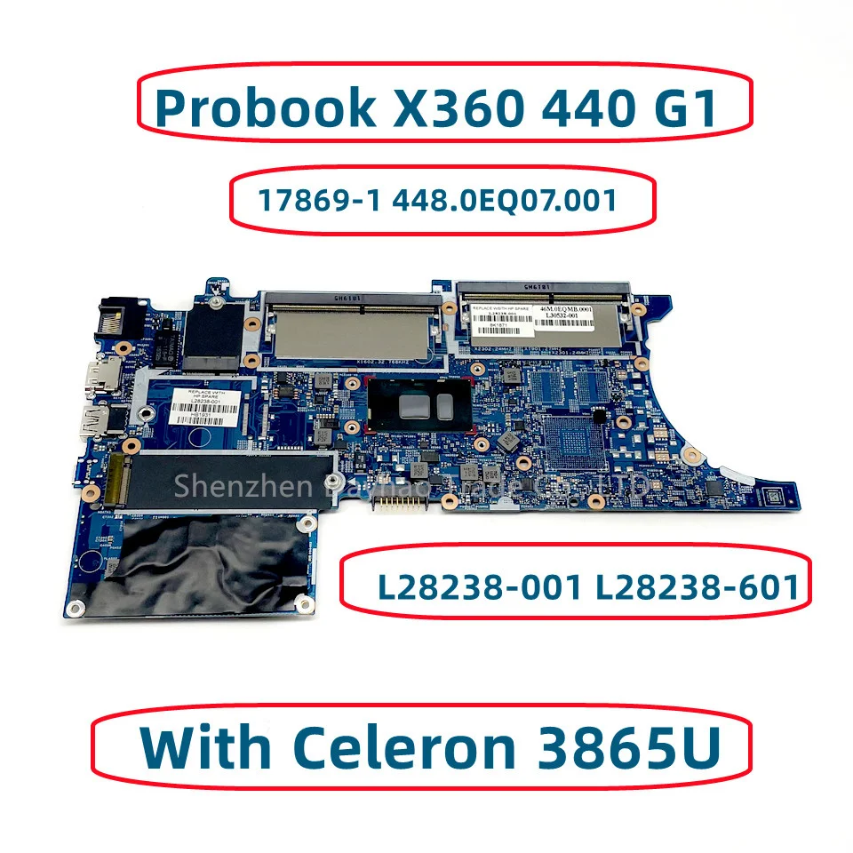 L28238-001 L28238-601  HP Probook X360 440 G1 Laotop   17869-1 448.0EQ07.001   Celeron 3865U DDR4