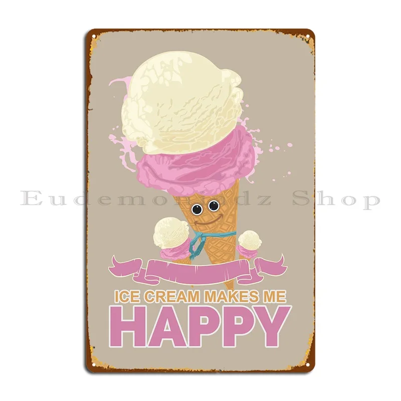 

Металлический плакат с изображением мороженого делает меня счастливым, паб, домашний бар, создание кинотеатра, жестяной плакат