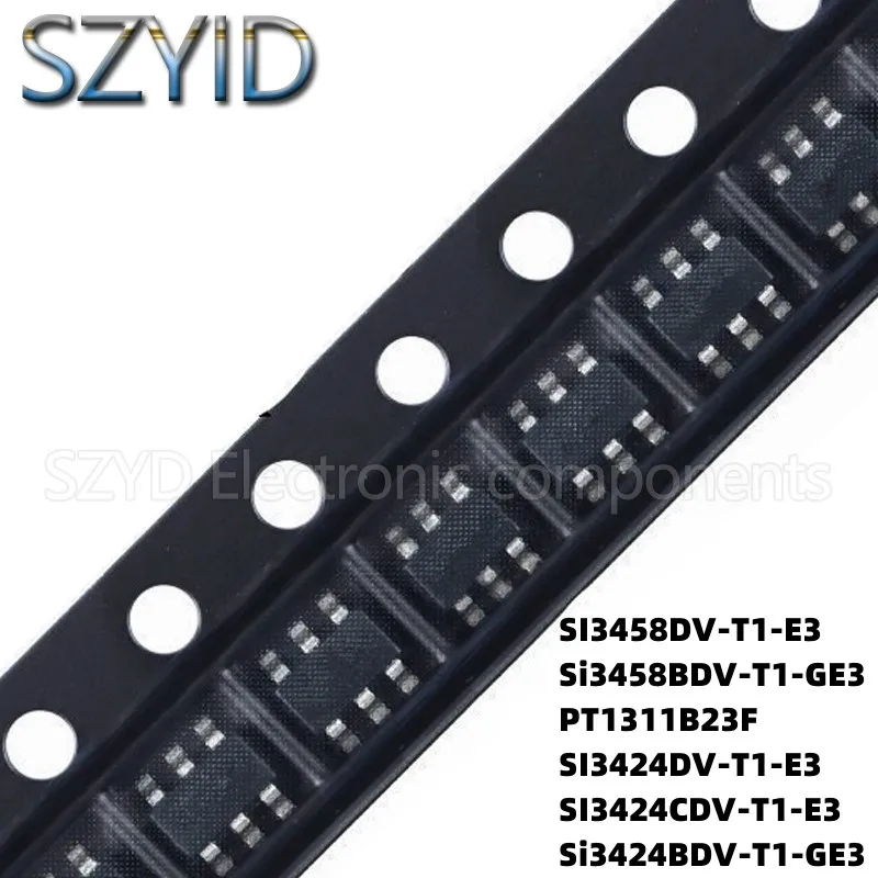 

100PCS SOT23-6 SI3458DV-T1-E3 Si3458BDV-T1-GE3 PT1311B23F SI3424DV-T1-E3 SI3424CDV-T1-E3 Si3424BDV-T1-GE3