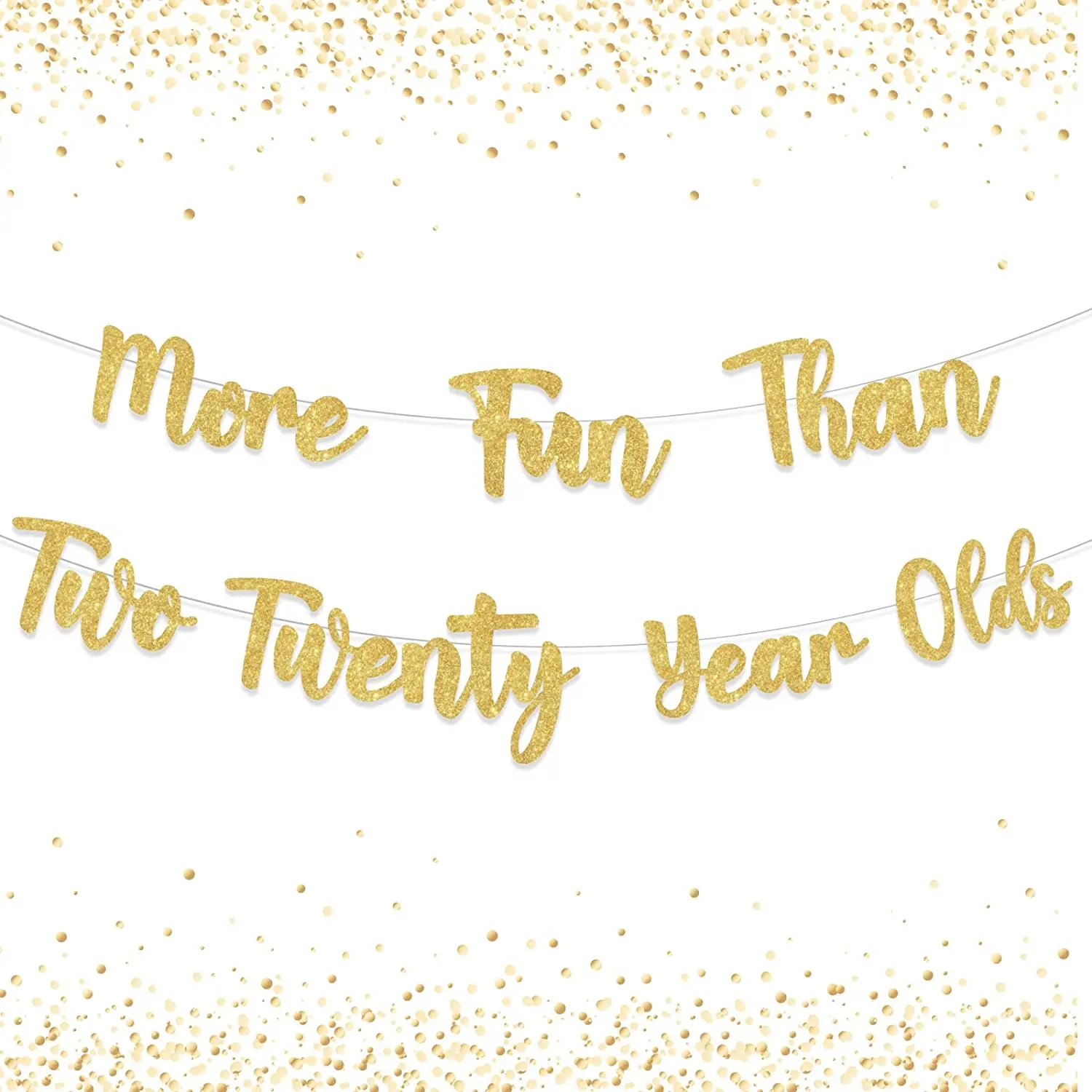 

40th Birthday Decorations More Fun Than Two Twenty Year Olds Banner Gold Funny Forty Birthday Party Supplies for Women Men