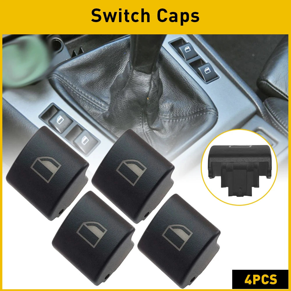 

4Pcs Window Switch Button Cover For BMW 3 Series E46 E90 X3 E83 X5 E53 325xi 323i 325i 328i 330i 330xi Window Switch Cover Cap