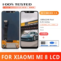 oled 6 21 inch premium quality lcd xiaomi mi 8 lcd display touch screen digitizer assembly replacment for m1803e1a lcd display