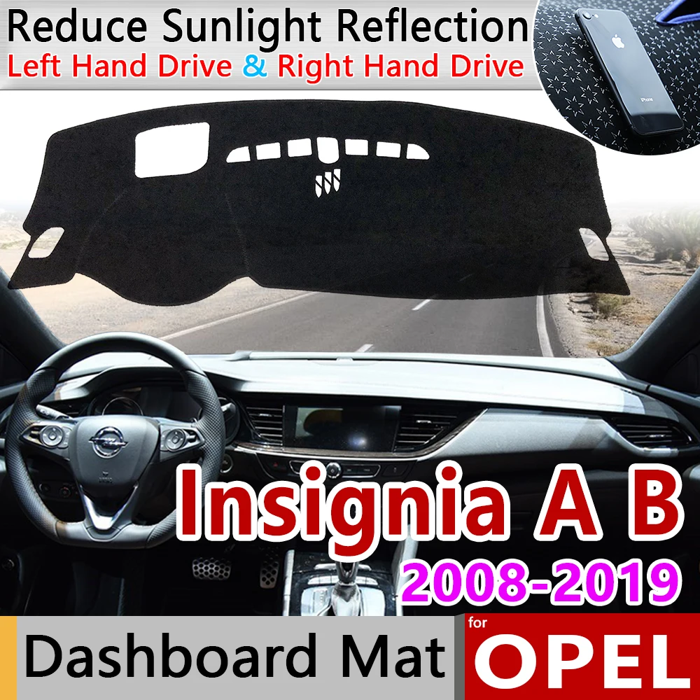 

for Opel Insignia A B MK1 MK2 2008~2019 Anti-Slip Mat Dashboard Cover Pad Sunshade Dashmat Car Accessories Rug Vauxhall Holden