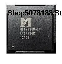 

MST7398R-LF BGAIC Original and new fast shipping